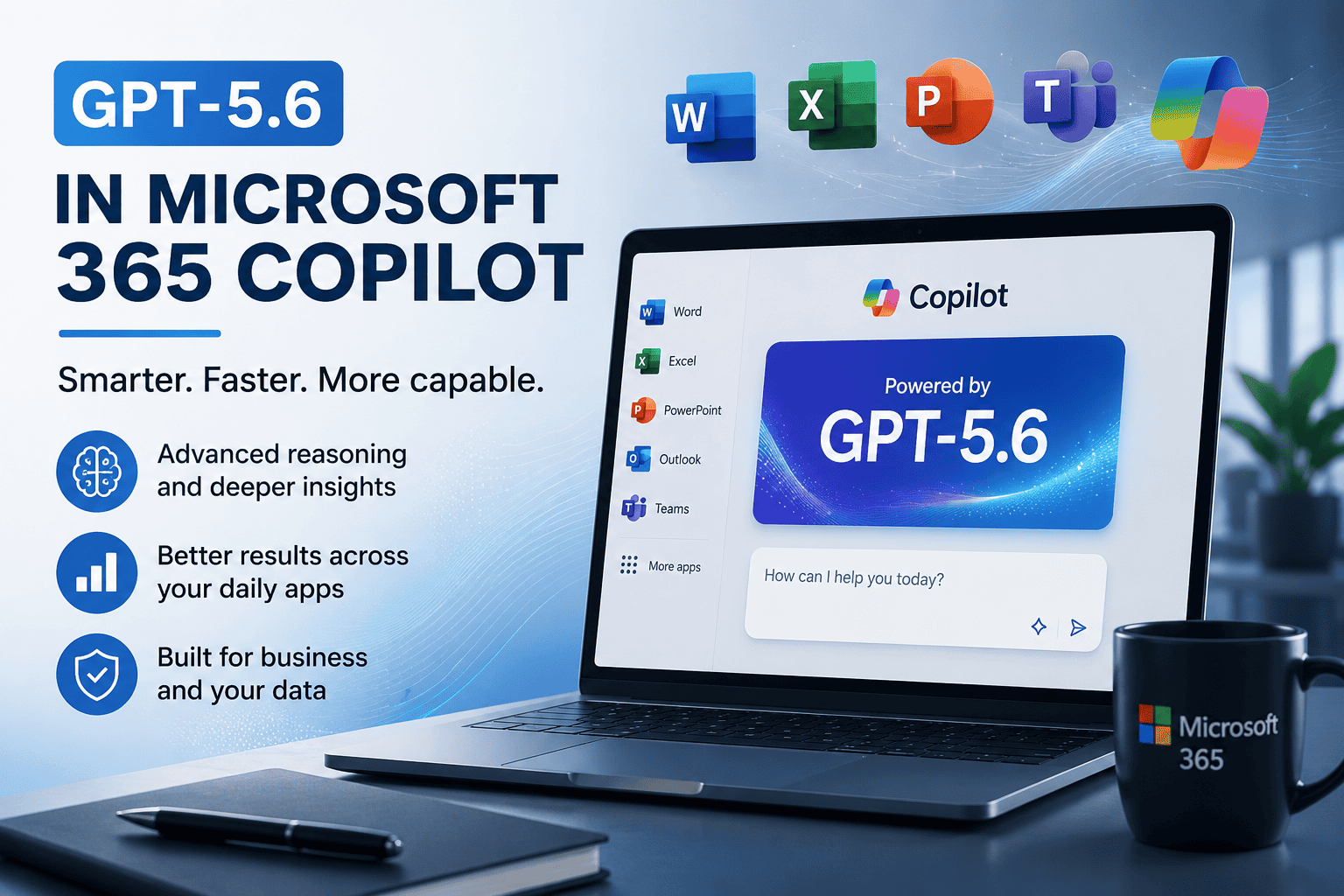 Illustration of GPT-5.6 in Microsoft 365 Copilot showing Microsoft 365 apps, Copilot and business productivity features on a laptop