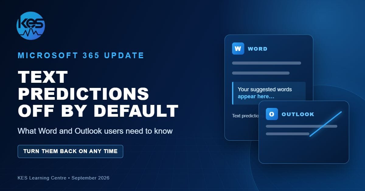 KES graphic explaining that text predictions are off by default in Microsoft Word and Outlook